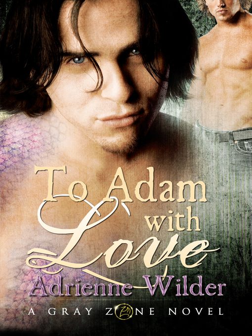 Title details for To Adam With Love by Adrienne Wilder - Available